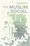 Gizem Zencirci, The Muslim Social: Neoliberalism, Charity, and Poverty in Turkey (New Texts Out Now)
