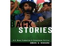 New Texts Out Now: Amahl Bishara, Back Stories: US News Production and Palestinian Politics