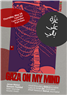 Gaza On My Mind: A Freeform Engagement with All Things Gaza Part 2 (16 May)