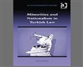 New Texts Out Now: Derya Bayir, Minorities and Nationalism in Turkish Law
