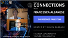 Connections Episode 72: Imprisoned Palestine with Francesca Albanese (Video)