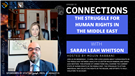 Connections Episode 33: The Struggle for Human Rights in the Middle East with Sarah Leah Whitson  (Video)