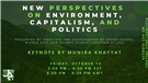 New Perspectives on Environment, Capitalism, and Politics Keynote — Resistant Ecologies in a Landscape of War: Lessons from South Lebanon with Munira Khayyat