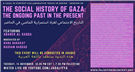 Gaza in Context: A Collaborative Teach-In Series — The Social History of Gaza (14 November)