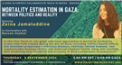 Gaza in Context: A Collaborative Teach-In Series — Mortality Estimation in Gaza with Zeina Jamaluddine (5 September)