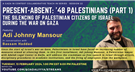 Gaza in Context: A Collaborative Teach-In Series — Present-Absent: Part 1 with Adi Johnny Mansour (13 February)