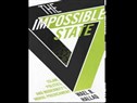 New Texts Out Now: Wael Hallaq, The Impossible State: Islam, Politics, and Modernity’s Moral Predicament