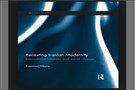 New Texts Out Now: Kamran Matin, Recasting Iranian Modernity: International Relations and Social Change