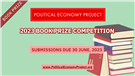 NOW ACCEPTING Submissions for the Political Economy Project 2023 Book Prize (30 June)