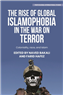 Understanding Islamophobia across the Global North and South in the War on Terror
