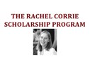 Call for Applicants: Rachel Corrie Scholarship Program