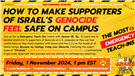 Emergency Teach-In: How to Make Supporters of Israel’s Genocide Feel Safe on Campus (1 November)