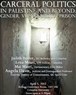 Carceral Politics in Palestine and Beyond: Gender, Vulnerability, Prison