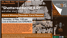 LIVE EVENT - "Shattered Beirut 6.07" and Other Short Films by Carol Mansour (6 May)