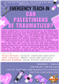 Emergency Teach-In: Can Palestinians Be Traumatized? Our Cultural Landscape, Media, Social Science Experts Weigh In (7 March)