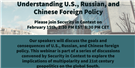 Security in Context Webinar: Understanding U.S., Russian, and Chinese Foreign Policy (15 February)