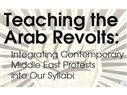 San Francisco Event -- Teaching the Arab Revolts: Integrating Contemporary Middle East Protests Into Our Syllabi (17 November)