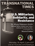 Transnational Times Podcast Host Noura Erakat Interviews Dr. Khury Petersen-Smith: U.S. Militarism, Solidarity, and Resistance (10 April)