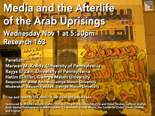 ASI/GMU Event - Media and the Afterlife of the Arab Uprisings (1 November, George Mason University)