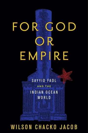 Jadaliyya Wilson Chacko Jacob For God Or Empire Sayyid - 