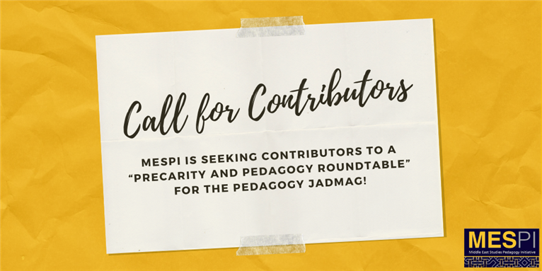 Call for Contributors: Precarity & Pedagogy Roundtable