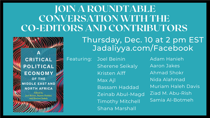 Live Roundtable: "A Critical Political Economy of the Middle East and North Africa" Book Launch