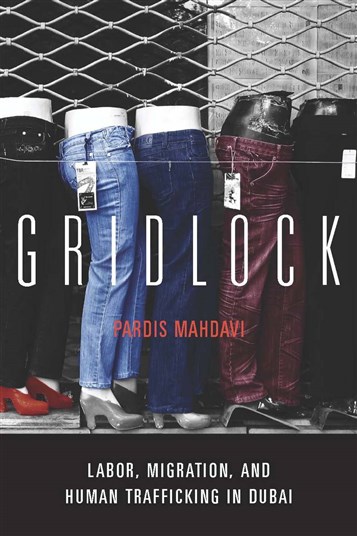 [Cover of Pardis Mahdavi`s book \"Gridlock\"]
