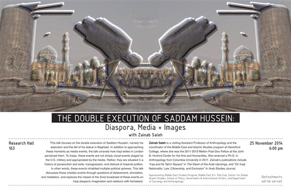 Event at GMU: The Double Execution of Saddam Hussein: Diaspora, Media, and Images, with Zainab Saleh 