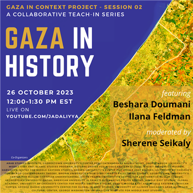 Gaza in Context: A Collaborative Teach-In Series — Gaza in History (26 October)