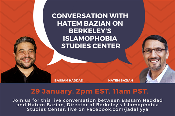 Live Event: Conversation with Hatem Bazian on Berkeley's Islamophobia Studies Center