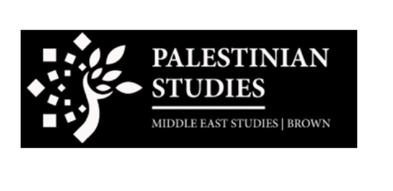 Call for Book Proposals to UC Press: New Directions in Palestine Studies at Brown University