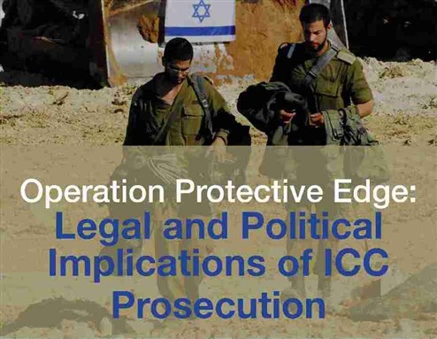 Panel Event -- Operation Protective Edge: Legal and Political Implications of ICC Prosecution (GMU, 20 October 2014)