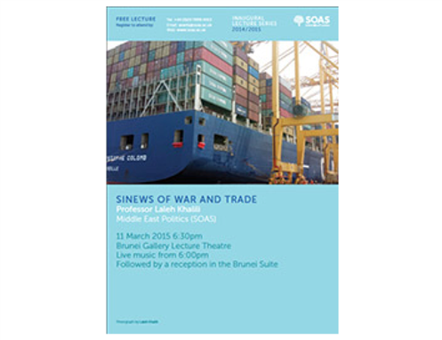London Event: Laleh Khalili on 'Sinews of War and Trade' (11 March)