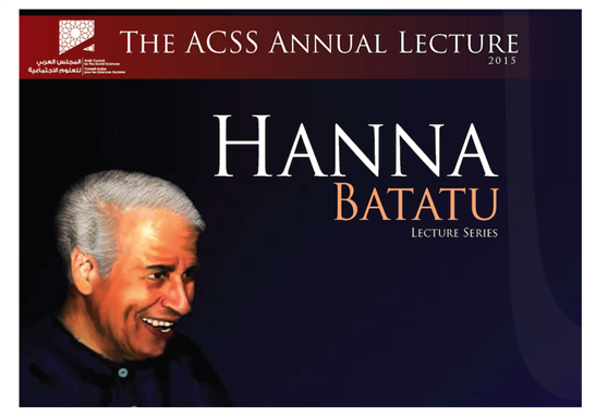 ACSS's Hanna Batatu Lecture Series: Inaugural Lecture by Salim Tamari