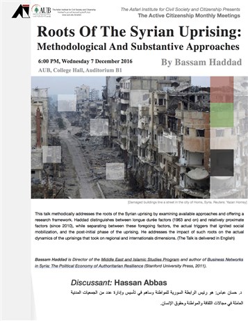 Roots of the Syrian Uprising: Lecture at AUB by Jadaliyya Co-Editor Bassam Haddad