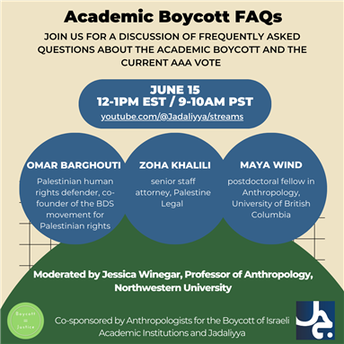 Academic Boycott FAQs: BDS at the American Anthropological Association   (15 June)