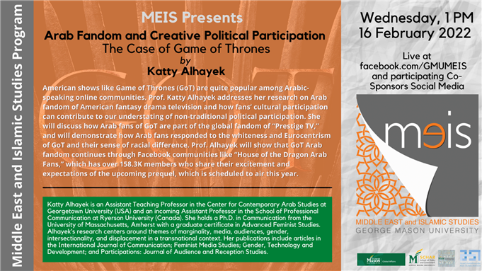 MEIS Presents - Arab Fandom and Creative Political Participation: The Case of Game of Thrones (16 February)