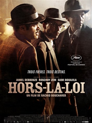 [Image from the publicity poster for \"Hors la loi\"]