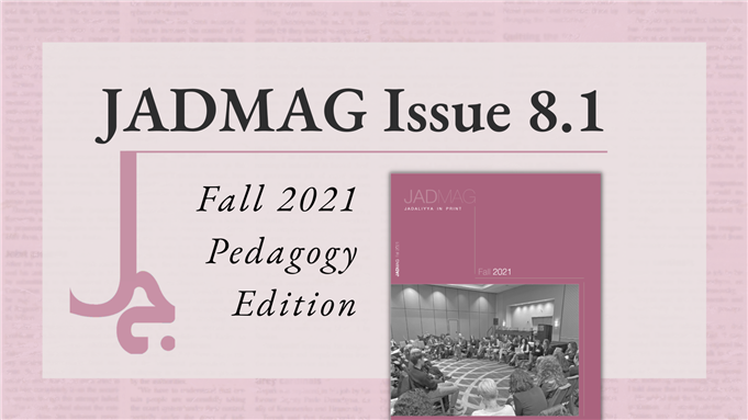 Announcing the Fall 2021 Pedagogy JadMag