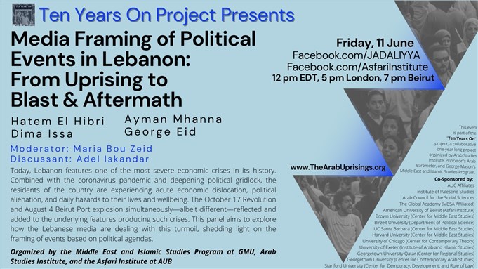 LIVE EVENT - Ten Years On Project Signature Event: Media Framing of Political Events in Lebanon (11 June)