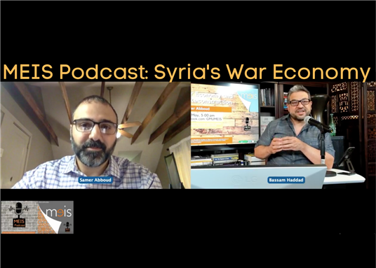 Syria's War Economy and Post-War Reconstruction with Samer Abboud (Video)