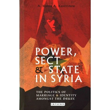 Power, Sect, and State in Syria