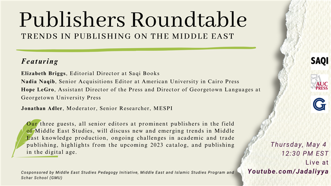 Publishers’ Roundtable: Trends in Publishing on the Middle East (4 May)