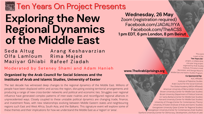 LIVE EVENT - Ten Years On Project: Exploring the New Regional Dynamics of the Middle East (26 May)