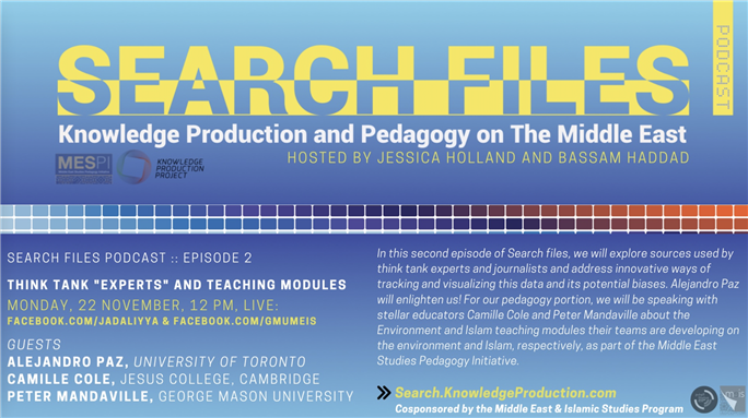 Search Files Podcast Episode 2: Think Tank "Experts" and Teaching Modules (22 November)