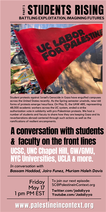 Students Rising: Battling Exploitation, Imagining Futures Part 3 (17 May)