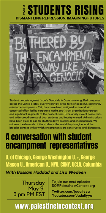 Students Rising: Dismantling Repression, Imagining Futures Part 2 (9 May)