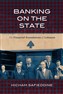 Hicham Safieddine, Banking on the State: The Financial Foundations of Lebanon (New Texts Out Now)