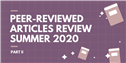 Peer-Reviewed Articles Review: Summer 2020 (Part 2)