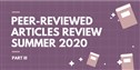 Peer-Reviewed Articles Review: Summer 2020 (Part 3)